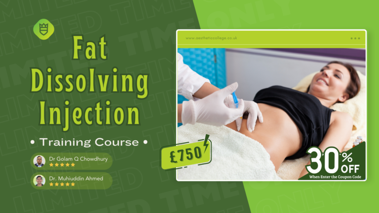 FAT DISSOLVING INJECTION TRAINING COURSE